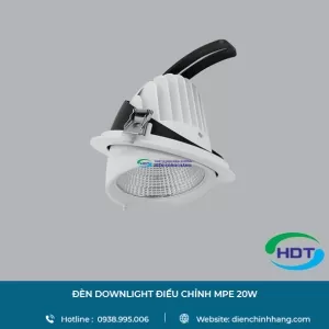 ĐÈN LED ÂM TRẦN MPE ĐIỀU CHỈNH 20W