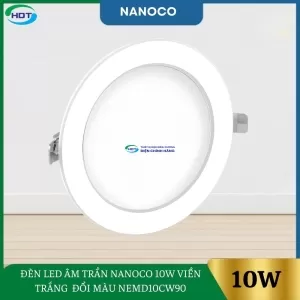 Đèn Led Âm Trần Nanoco 10W Viền Trắng Đổi Màu NEMD10CW90 