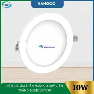 Đèn Led Âm Trần Nanoco 10W Viền Trắng NEMD106W90 