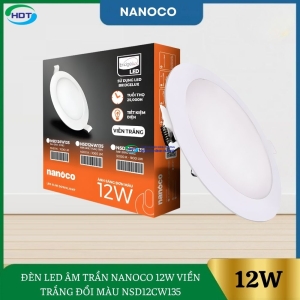 Đèn Led Âm Trần Nanoco 12W Viền Trắng Đổi Màu NSD12CW135