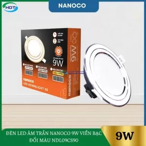 Đèn Led Âm Trần Nanoco 9W Viền Bạc Đổi Màu NDL09CS90