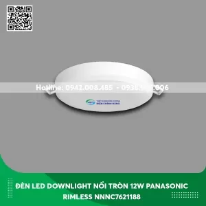 Đèn LED Downlight nổi không viền loại tròn 12w Panasonic Rimless NNNC7621188 ánh sáng trắng