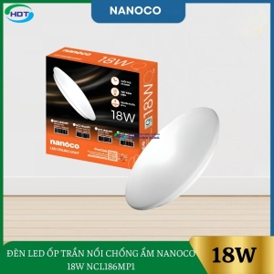 Đèn Led Ốp Trần Nổi Chống Ẩm Nanoco 18W NCL186MP1