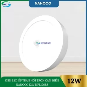 Đèn Led Ốp Trần Nổi Tròn Cảm Biến Nanoco 12W NPL126RS