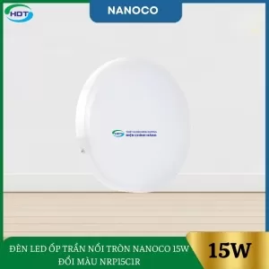 Đèn Led Ốp Trần Nổi Tròn Nanoco 15W Đổi Màu NRP15C1R