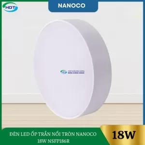 Đèn Led Ốp Trần Nổi Tròn Nanoco 18W NSFP186R