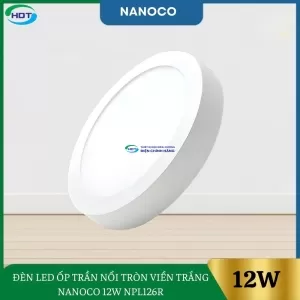 Đèn Led Ốp Trần Nổi Tròn Viền Trắng Nanoco 12W NPL126R