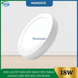 Đèn Led Ốp Trần Nổi Tròn Viền Trắng Nanoco 18W Đổi Màu NPL18CRW