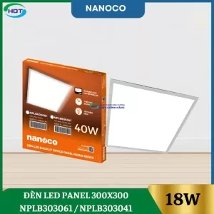 Đèn Led Panel 300x300 Nanoco 18w NPLB303061 / NPLB303041