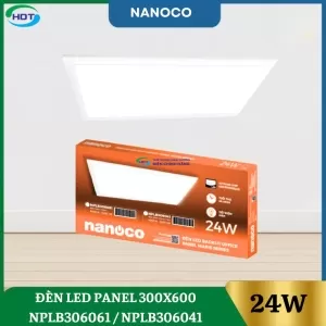 Đèn Led Panel 300x600 Nanoco 24w NPLB306061 / NPLB306041