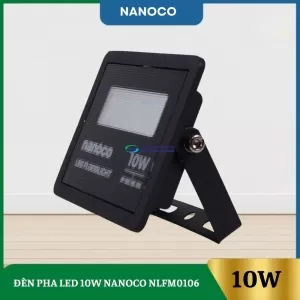 Đèn Pha Led 10W Nanoco NLFM0106/NLFM0103