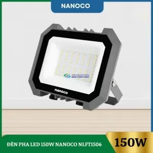 Đèn Pha Led 150W Nanoco NLFT1506