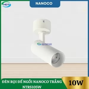 Đèn Rọi Đế Ngồi 10W Nanoco Trắng NTRS105W
