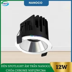 Đèn Spotlight Âm Trần Nanoco 12W Chóa Chrome NSP12WC366