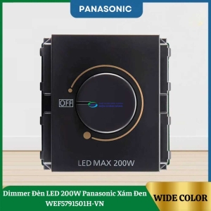 Dimmer Đèn LED 200W Panasonic Xám Đen WEF5791501H-VN