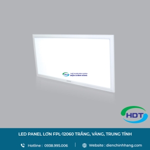 LED PANEL LỚN MPE FPL-12060 TRẮNG, VÀNG, TRUNG TÍNH