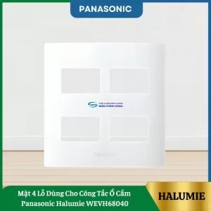 Mặt 4 Lỗ Dùng Cho Công Tắc Ổ Cắm Panasonic Halumie WEVH68040