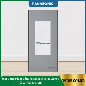 Mặt Công Tắc Ổ Cắm Panasonic Wide Xám 3 Lỗ WEV68030MH