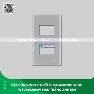 Mặt dùng cho 2 thiết bị Panasonic Wide WEV68020MW màu trắng ánh kim