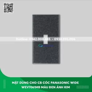 Mặt dùng cho HB(CB cóc) Panasonic dòng Wide WEV7061MB màu đen ánh kim