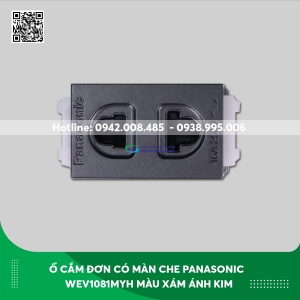 Ổ cắm đơn có màn che Panasonic dòng Wide WEV1081MYH loại cắm nhanh màu xám ánh kim
