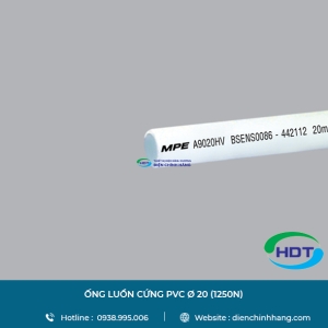 ỐNG LUỒN DÂY ĐIỆN PVC Ø 20 (1250N) MPE A9020HV