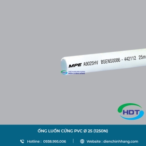 ỐNG LUỒN DÂY ĐIỆN PVC Ø 25 (1250N) MPE A9025HV