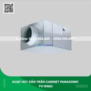 Quạt hút gắn trần Cabinet Panasonic FV-15NS3