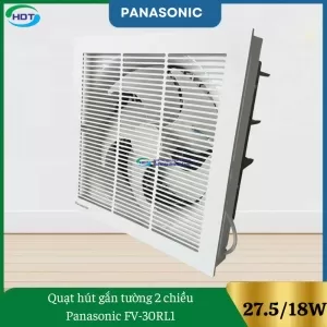 Quạt Hút Gắn Tường 2 Chiều Panasonic FV-30RL1