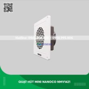 Quạt hút Mini Nanoco NMV1421