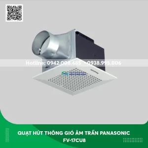 Quạt hút thông gió âm trần Panasonic FV-17CU8
