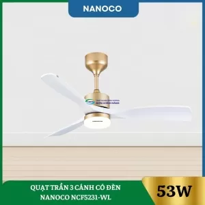 Quạt Trần 3 Cánh Có Đèn Nanoco NCF5231-WL