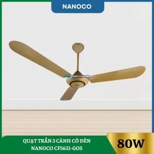 Quạt Trần 3 Cánh Có Đèn Nanoco NCF5631-GOS