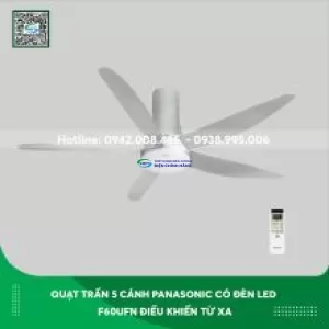Quạt trần Panasonic 5 cánh có đèn led F60UFN điều khiển từ xa
