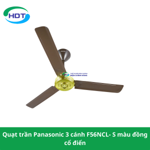 Quạt trần Panasonic 3 cánh F56NCL- S màu đồng cổ điển