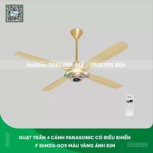 Quạt trần Panasonic 4 cánh có điều khiển F56MZG-GOS màu vàng ánh kim