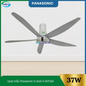 Quạt Trần Panasonic 5 Cánh F-60TAN