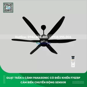 Quạt trần Panasonic 6 cánh có điều khiển F70ZBP cảm biến chuyển động sensor