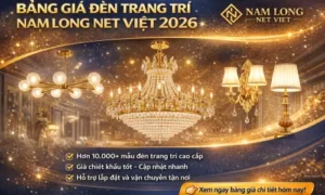 Bảng giá đèn trang trí Nam Long Nét Việt