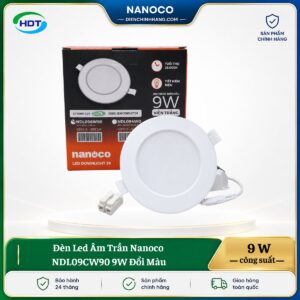 Đèn LED âm trần Nanoco NDL09CW90 9W đổi màu