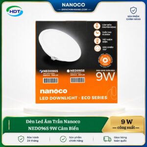 Đèn LED âm trần Nanoco NED096S 9W cảm biến