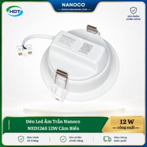 Đèn LED âm trần Nanoco NED126S 12W cảm biến