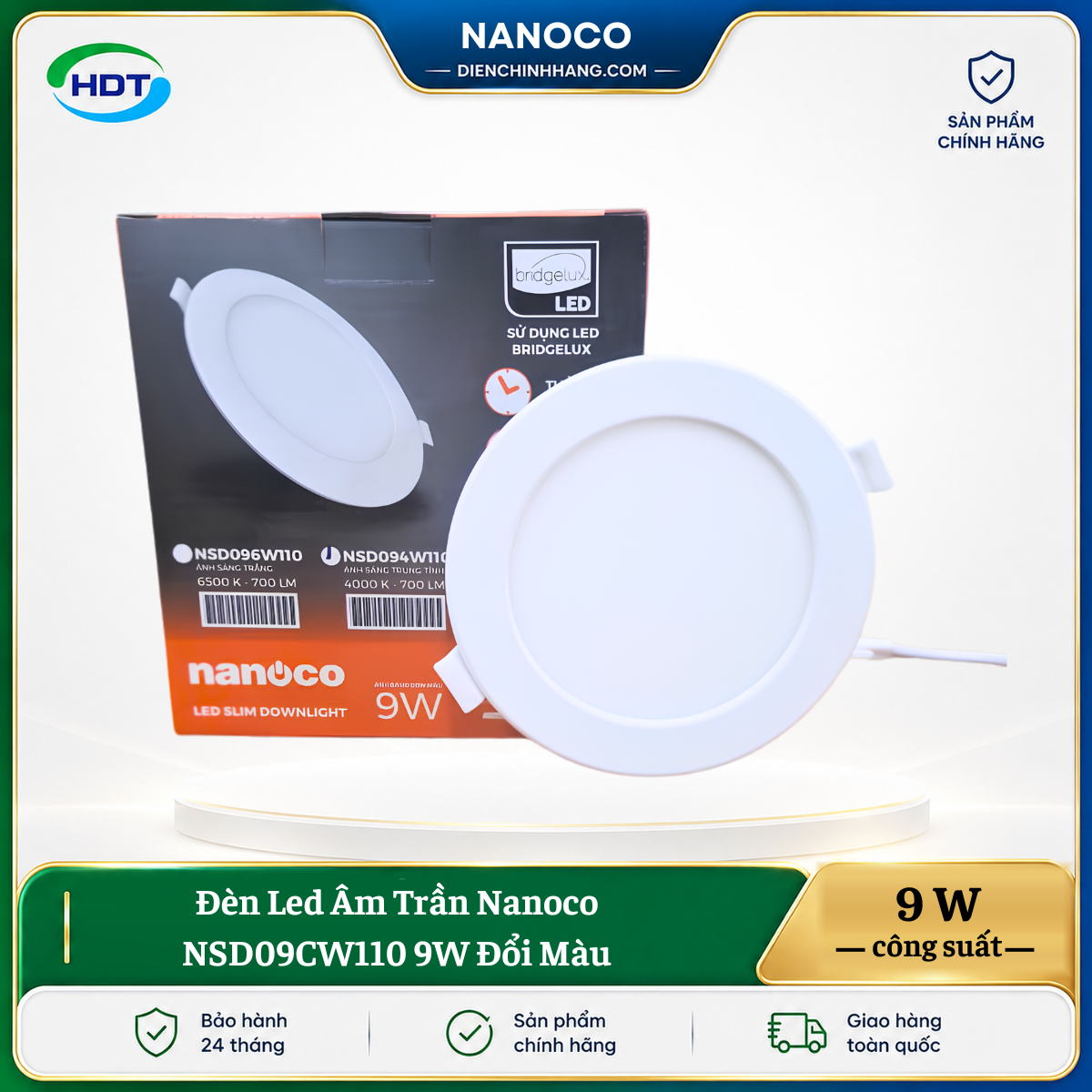 Đèn LED âm trần Nanoco NSD09CW110 9W đổi màu