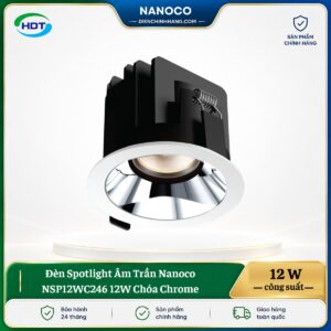 Đèn Spotlight Âm Trần Nanoco NSP12WC246 12W Chóa Chrome