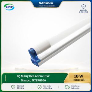 Bộ Máng Đèn 60cm 10W Nanoco NT8FG106