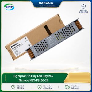 Bộ Nguồn Tổ Ong Led Dây 24V Nanoco NST-PS150-24