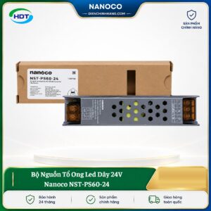 Bộ Nguồn Tổ Ong Led Dây 24V Nanoco NST-PS60-24