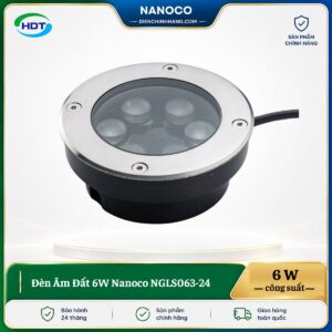 Đèn Âm Đất 6W Nanoco NGLS063-24