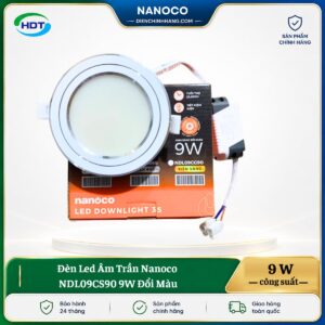 Đèn LED âm trần Nanoco NDL09CS90 9W đổi màu