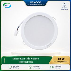 Đèn LED âm trần Nanoco NED1261 12W